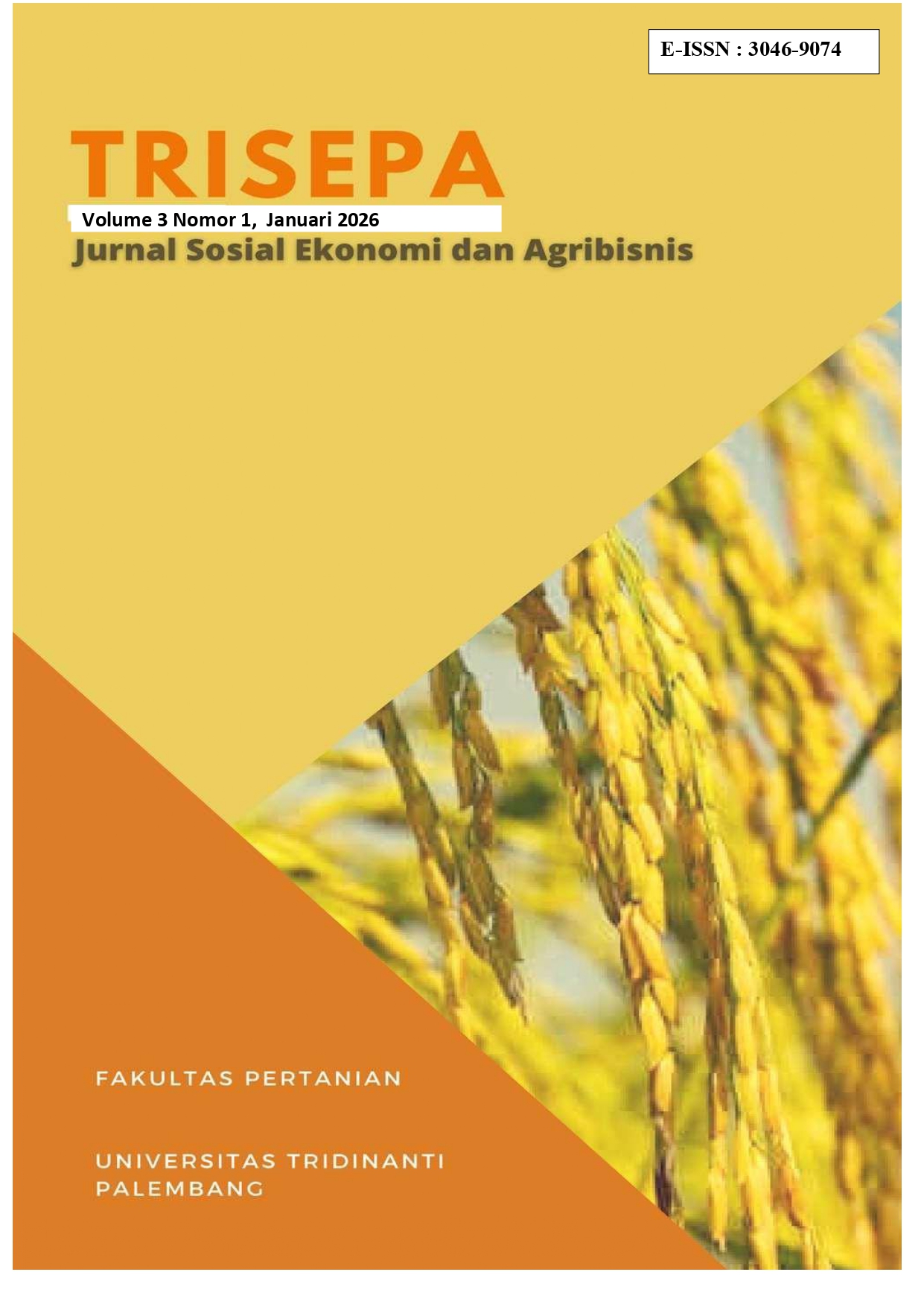 					View Vol. 3 No. 1 (2026): TRISEPA : Jurnal Sosial Ekonomi Pertanian dan Agribisnis
				