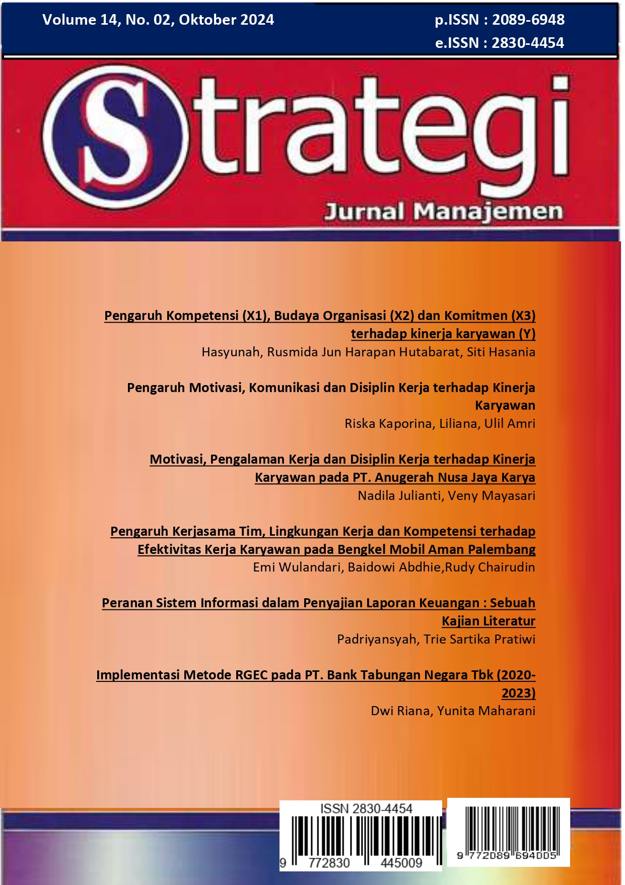 					View Vol. 14 No. 2 (2024): Strategi : Jurnal Manajemen
				