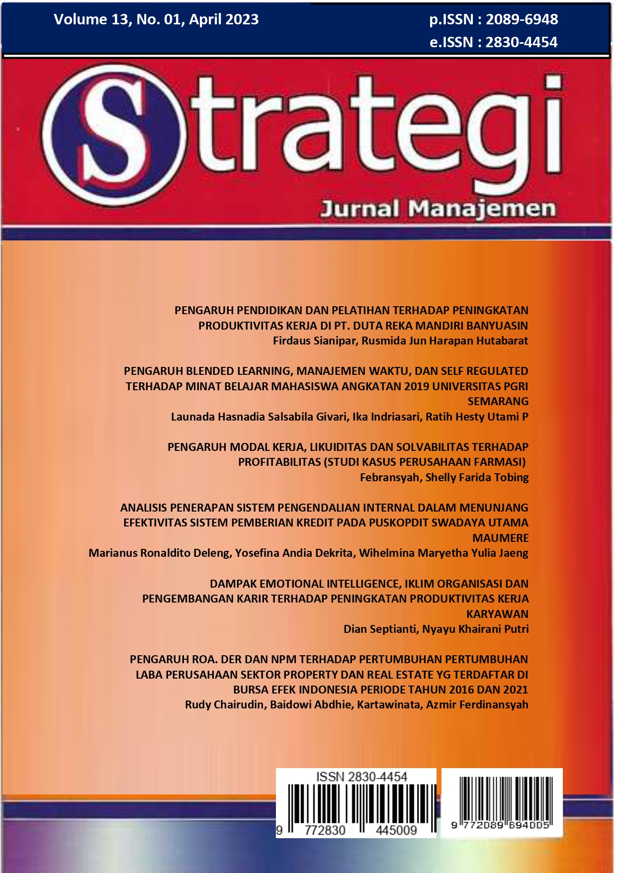 					View Vol. 13 No. 1 (2023): Strategi : Jurnal Manajemen - Publish April
				